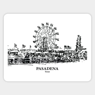 Pasadena - Texas Sticker